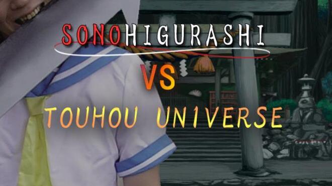 SONOHIGURASHI VS. TOUHOU UNIVERSE Free Download