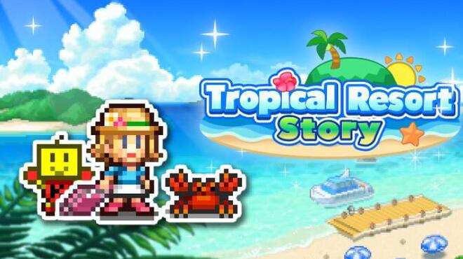 Tropical Resort Story Free Download