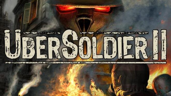 Ubersoldier II Free Download