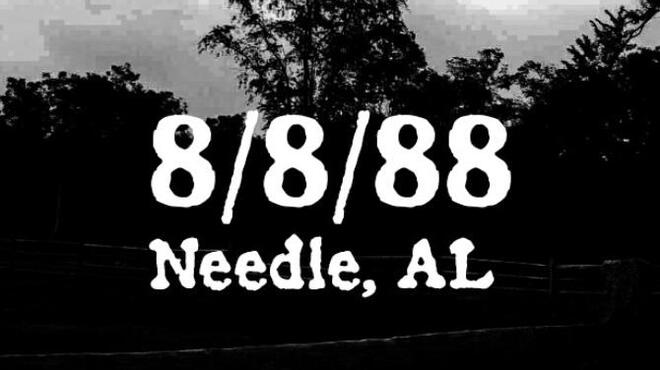 8/8/88 Needle AL Free Download