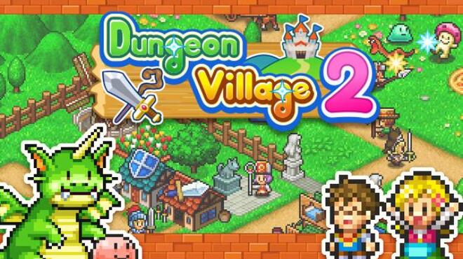 Dungeon Village 2 Free Download