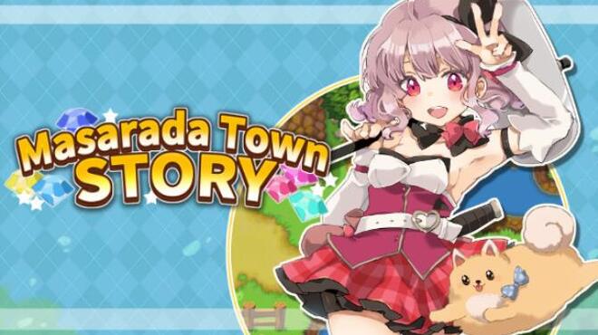 Masarada Town Story Free Download