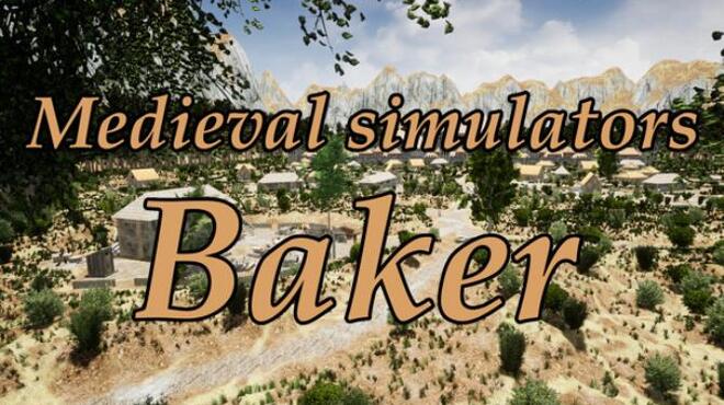 Medieval simulators: Baker Free Download