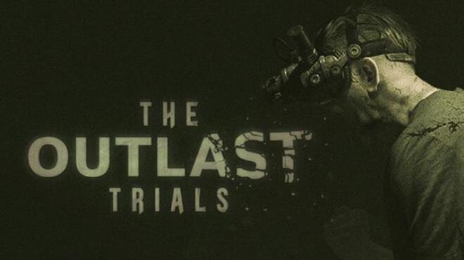 The Outlast Trials Free Download