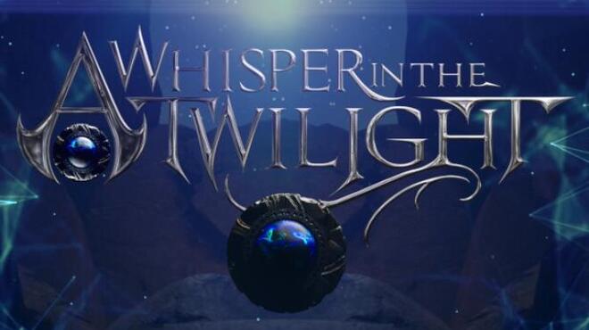 A Whisper in the Twilight: Chapter One Free Download