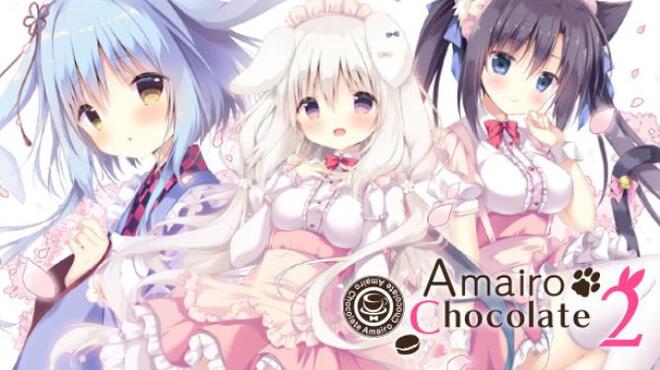 Amairo Chocolate 2 Free Download