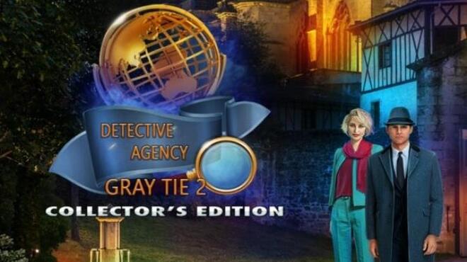 Detective Agency Gray Tie 2 - Collector's Edition Free Download