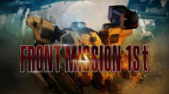 FRONT MISSION 1st: Remake Free Download