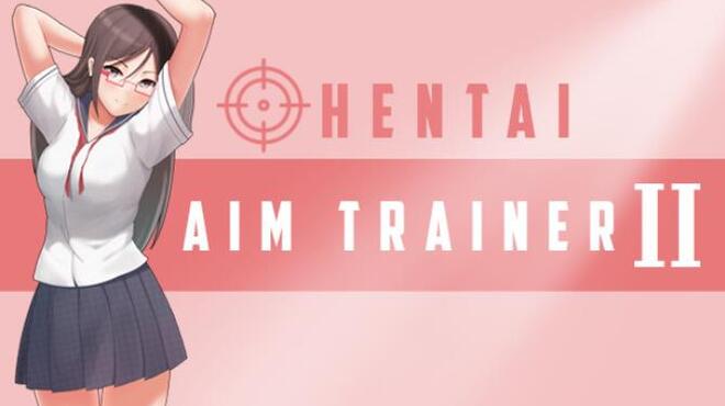 Hentai Aim Trainer 2 Free Download