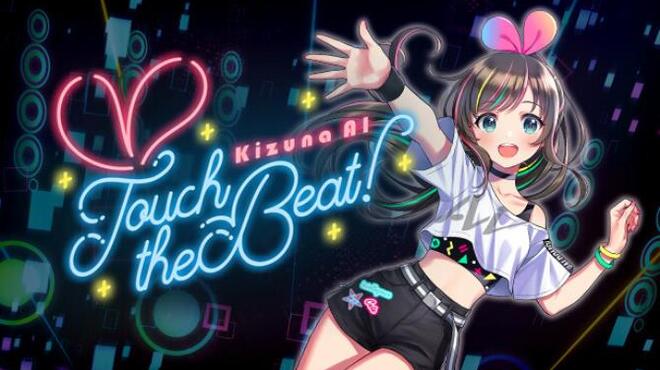 Kizuna AI - Touch the Beat! Free Download