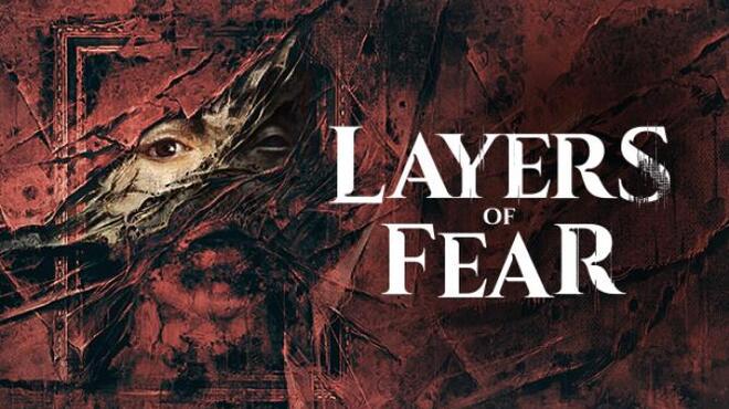 Layers of Fear Free Download