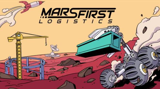 Mars First Logistics Free Download