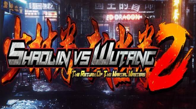 Shaolin vs Wutang 2 Free Download