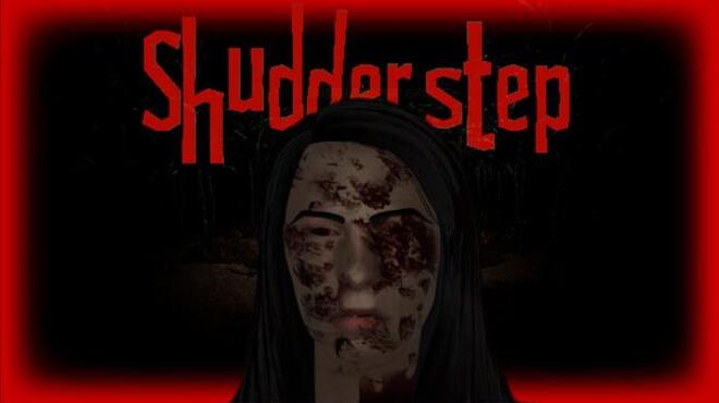 ShudderStep Free Download