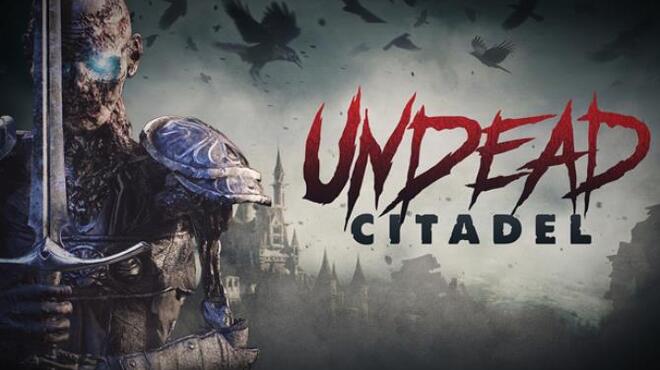 Undead Citadel Free Download