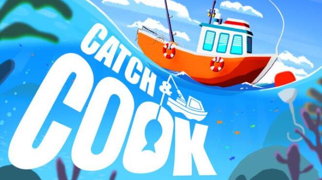 Catch & Cook: Fishing Adventure Free Download