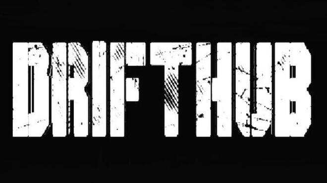 DRIFTHUB Free Download