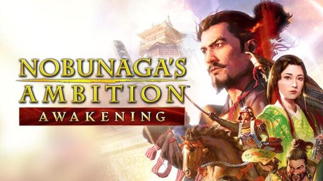 NOBUNAGA'S AMBITION: Awakening Free Download