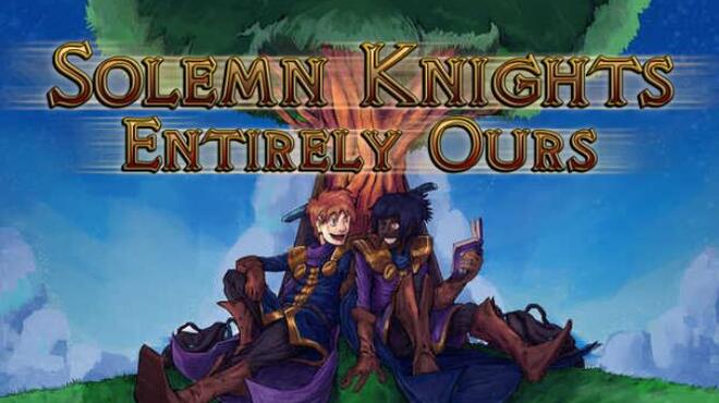 Solemn Knights: Entirely Ours Free Download