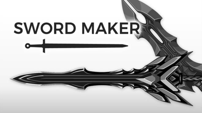 Sword Maker Free Download