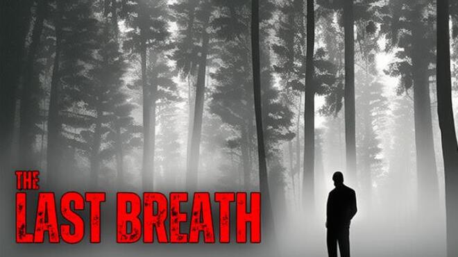 THE LAST BREATH Free Download