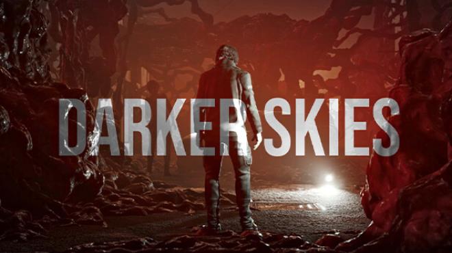 Darker Skies: Remastered for PC Free Download