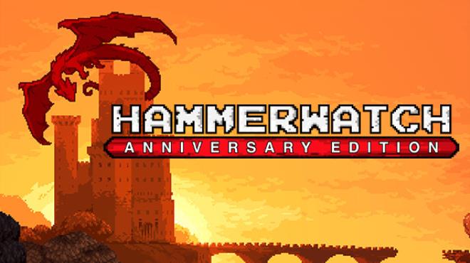 Hammerwatch Anniversary Edition Free Download