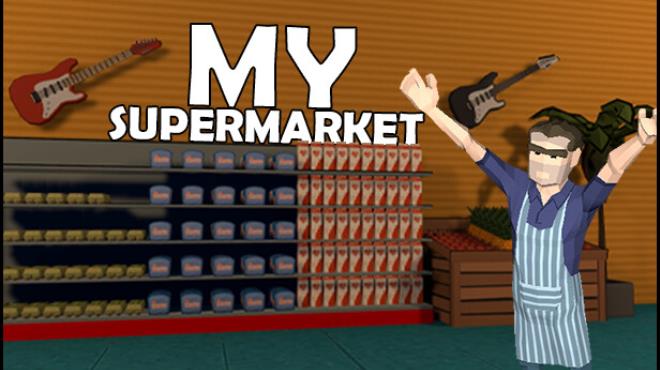 My Supermarket Free Download