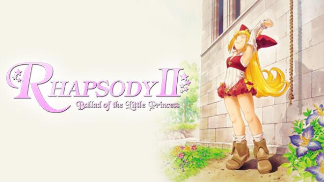 Rhapsody II: Ballad of the Little Princess Free Download