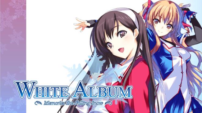 WHITE ALBUM: Memories like Falling Snow Free Download