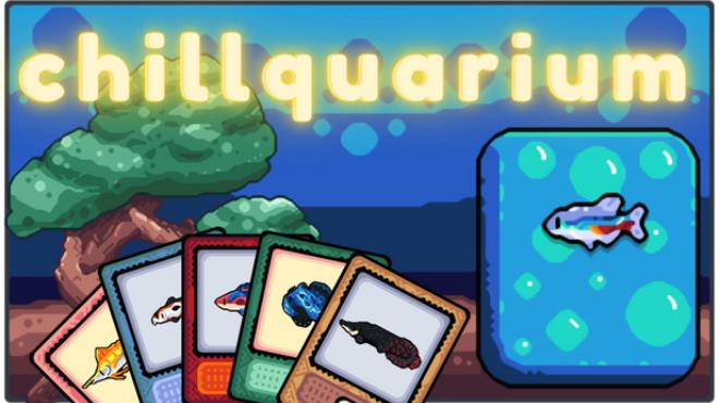 Chillquarium Free Download