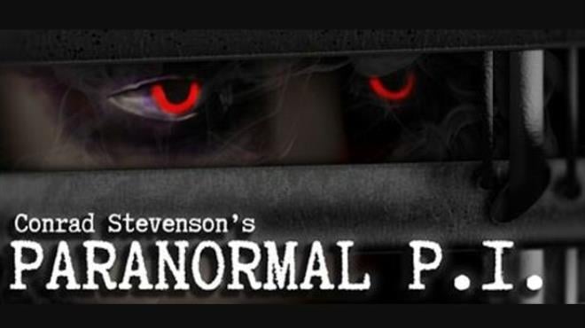 Conrad Stevenson's Paranormal P.I. Free Download