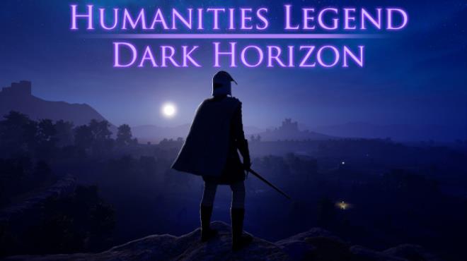 Humanities Legend: Dark Horizon Free Download