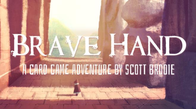 Brave Hand Free Download