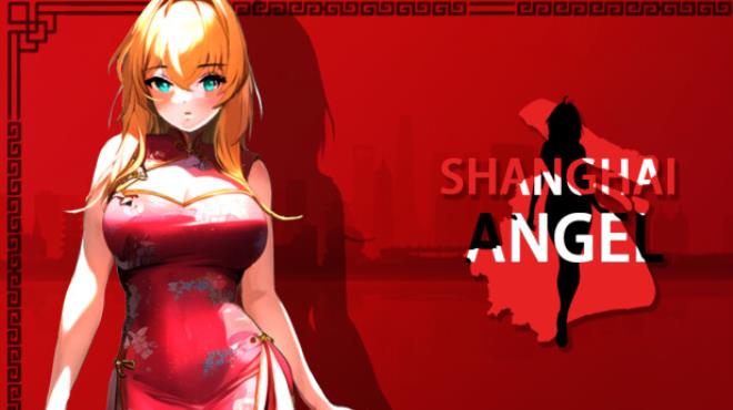SHANGHAI ANGEL - 18+ Adult Only Free Download