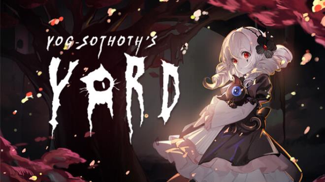 Yog-Sothoth’s Yard Free Download