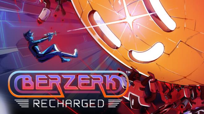 Berzerk: Recharged Free Download