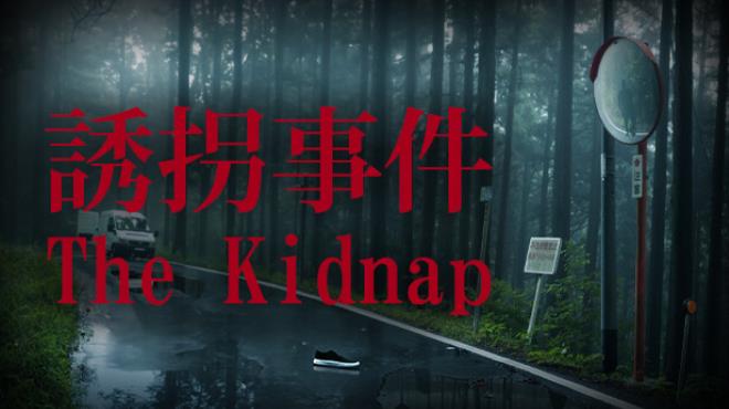 [Chilla's Art] The Kidnap | 誘拐事件 Free Download