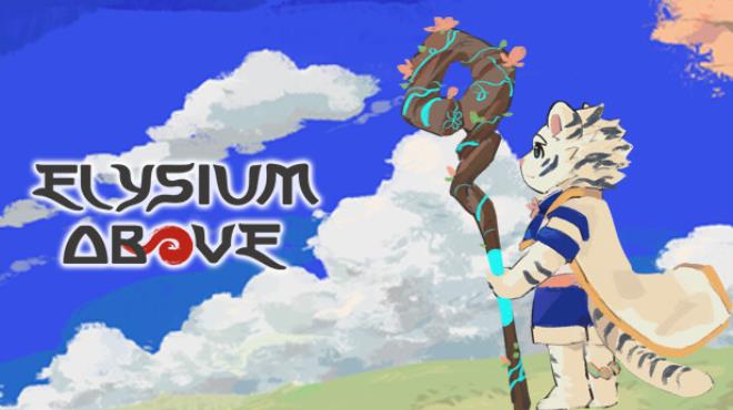 Elysium Above 履云录 Free Download