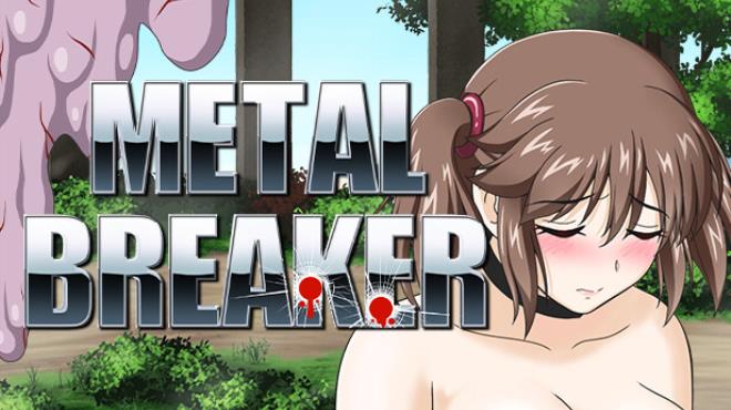 METAL BREAKER Free Download