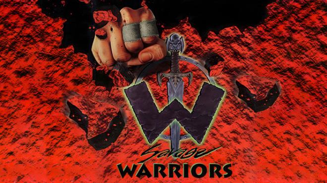 Savage Warriors Free Download