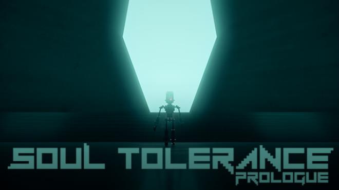 Soul Tolerance: Prologue Free Download