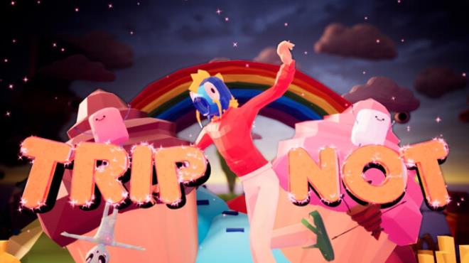 Trip Not Free Download