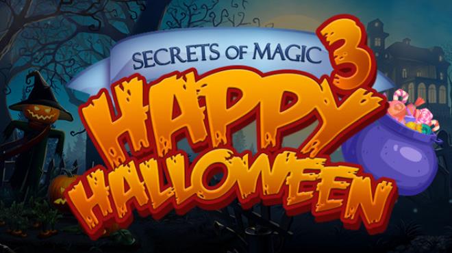 Secrets of Magic 3: Happy Halloween Free Download