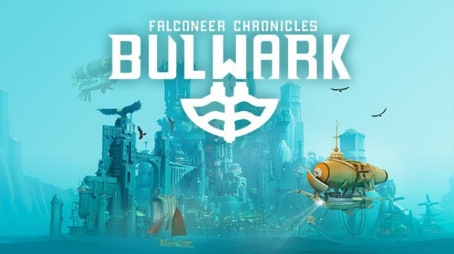 Bulwark: Falconeer Chronicles Free Download