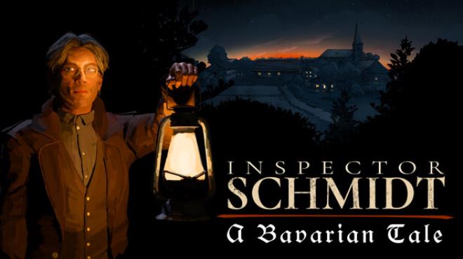 Inspector Schmidt - A Bavarian Tale Free Download