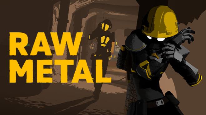 Raw Metal Free Download