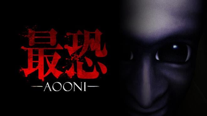 Absolute Fear -AOONI- / 最恐 -青鬼- Free Download
