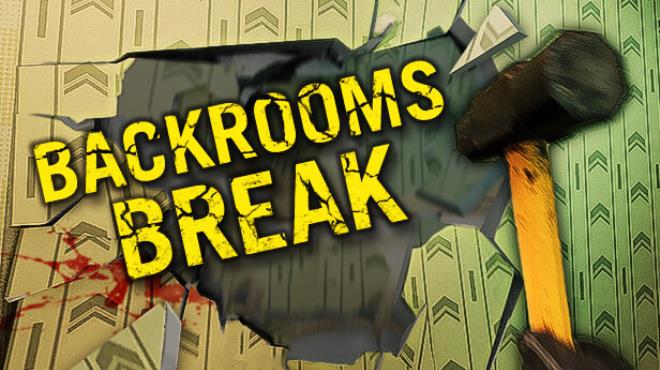 Backrooms Break Free Download