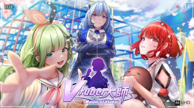 Master of Vtuber Free Download